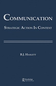 Communication: Strategic Action in Context