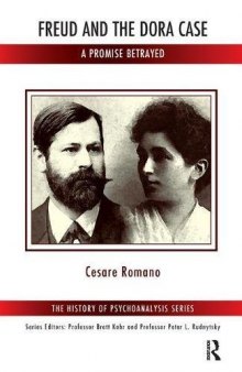 Freud and the Dora Case: A Promise Betrayed