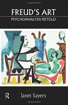Freud’s Art - Psychoanalysis Retold