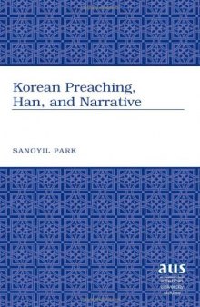 Korean Preaching, Han, and Narrative