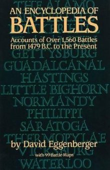 An Encyclopedia of Battles: Accounts of Over 1,560 Battles from 1479 B.C. to the Present