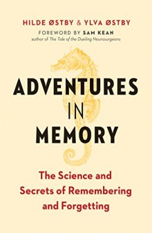 Diving for Seahorses: Exploring the Science and Secrets of Human Memory