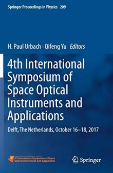 4th International Symposium of Space Optical Instruments and Applications: Delft, The Netherlands, October 16 -18, 2017