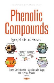 Phenolic compounds : types, effects, and research