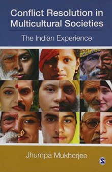 Conflict Resolution in Multicultural Societies: The Indian Experience
