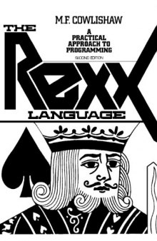 The REXX Language: A Practical Approach to Programing