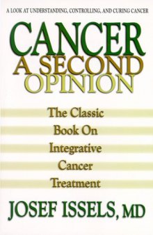 Cancer A Second Opinion