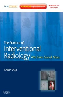 The Practice of Interventional Radiology