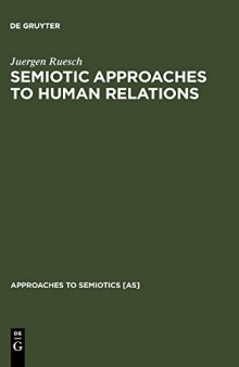 Semiotic Approaches to Human Relations