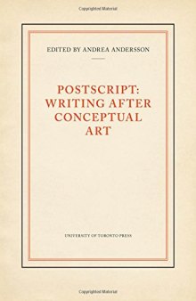 PostScript: Writing After Conceptual Art
