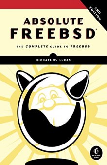 Absolute FreeBSD: The Complete Guide to FreeBSD