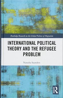 International Political Theory and the Refugee Problem