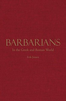 Barbarians in the Greek and Roman World