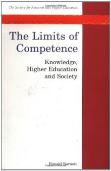 The Limits of Competence: Knowledge, Higher Education, and Society
