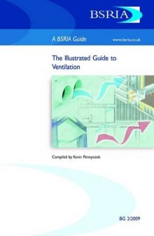 The Illustrated Guide to Ventilation: BG 2/2009 Pt. 1