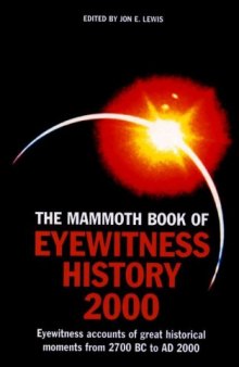 The Mammoth Book of Eyewitness History 2000