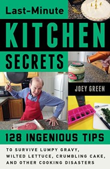 Last-Minute Kitchen Secrets 128 Ingenious Tips