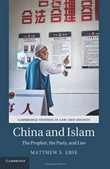 China and Islam: The Prophet, the Party, and Law