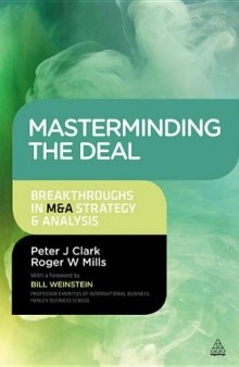 Masterminding the Deal: Breakthroughs in M&A Strategy and Analysis