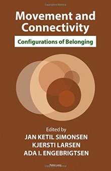 Movement and Connectivity: Configurations of Belonging