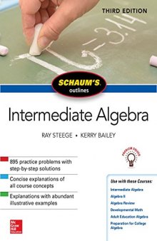 Schaum’s Outline of Intermediate Algebra