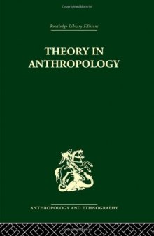 Theory of Anthropology: A Sourcebook