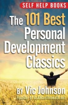 Self Help Books: The 101 Best Personal Development Classics