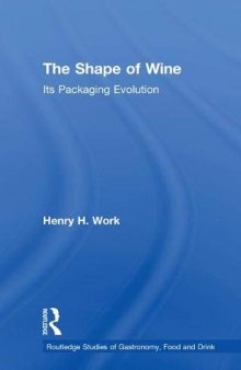 The Shape of Wine: Its Packaging Evolution