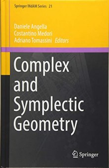 Complex and Symplectic Geometry