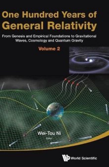 One Hundred Years of General Relativity: From Genesis and Empirical Foundations to Gravitational Waves, Cosmology and Quantum Gravity