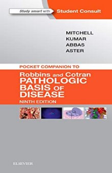 Pocket Companion to Robbins & Cotran Pathologic Basis of Disease