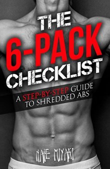The 6-Pack Checklist A Step-by-Step Guide to Shredded Abs