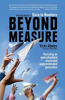 Beyond Measure: Rescuing an Overscheduled, Overtested, Underestimated Generation