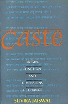 Caste: Origin, Function and Dimensions of Change