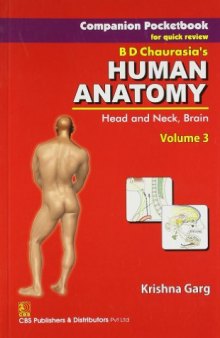 Companion Pocketbook for Quick Review B.D. Chaurasia’s Human Anatomy: Head, Neck and Brain