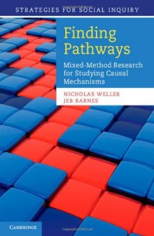 Finding pathways: mixed-method research for studying causal mechanisms