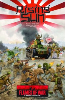 Rising Sun : Russia’s Wars with Japan and Finland 1939–1940