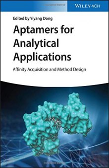 Aptamers for Analytical Applications: Affinity Acquisition and Method Design