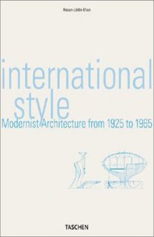 International Style  Modernist Architecture from 1925 to 1965