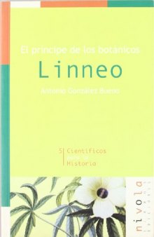 Linneo: el príncipe de los botánicos