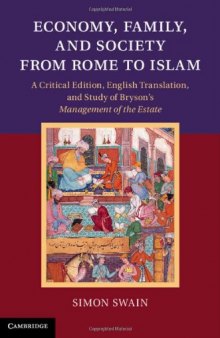 Economy, Family, and Society from Rome to Islam: A Critical Edition, English Translation, and Study of Bryson’s Management of the Estate