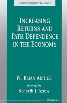 Increasing Returns and Path Dependence in the Economy