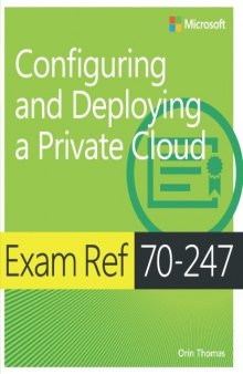 Exam Ref 70-247 Configuring and Deploying a Private Cloud