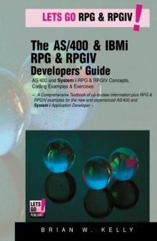 The AS/400 & IBM i RPG & RPGIV  Programming Guide