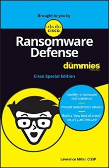 Ransomware Defense For Dummies : Cisco Special Edition