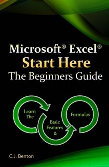 Microsoft Excel Start Here: The Beginners Guide