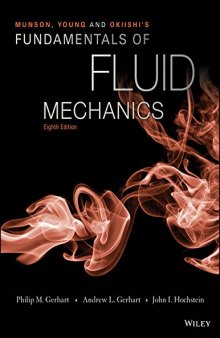 Munson, Young and Okiishi’s Fundamentals of Fluid Mechanics