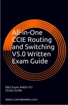 All-in-One CCIE Routing and Switching V5.0 Written Exam Guide