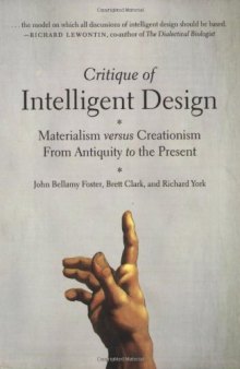 Critique of Intelligent Design: Materialism versus Creationism from Antiquity to the Present