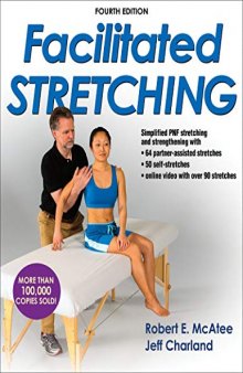 Facilitated Stretching, Fourth Edition (Enhanced Version)